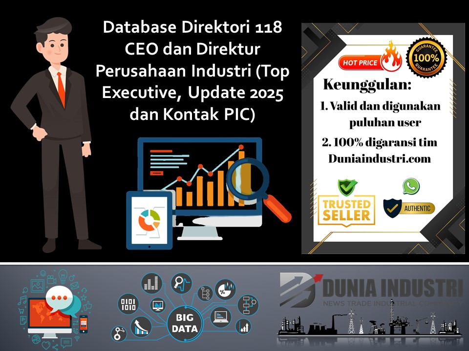 Database Direktori 118 CEO dan Direktur Perusahaan Industri (Top Executive, Update 2025 dan Kontak PIC)